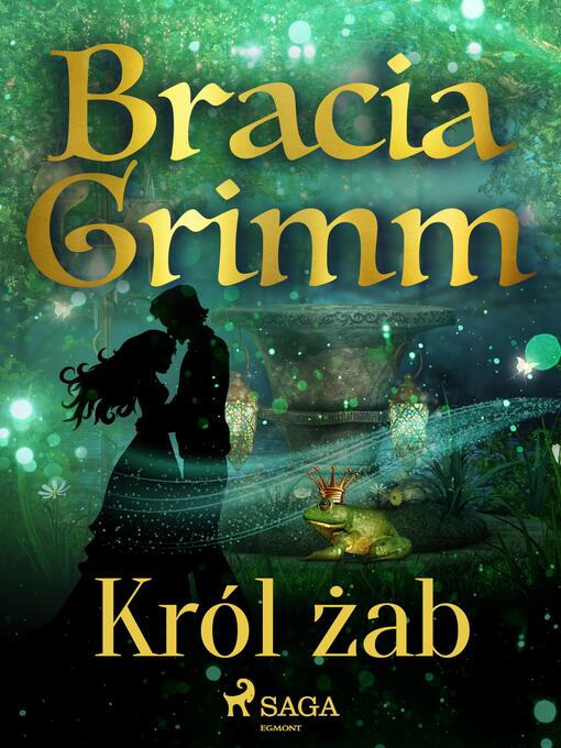 Title details for Król żab by Bracia Grimm - Available